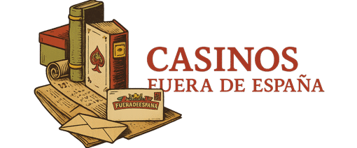 Los Mejores Casinos Online Fuera de España Los Mejores Casinos Online Fuera de España